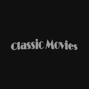 Classic Movies